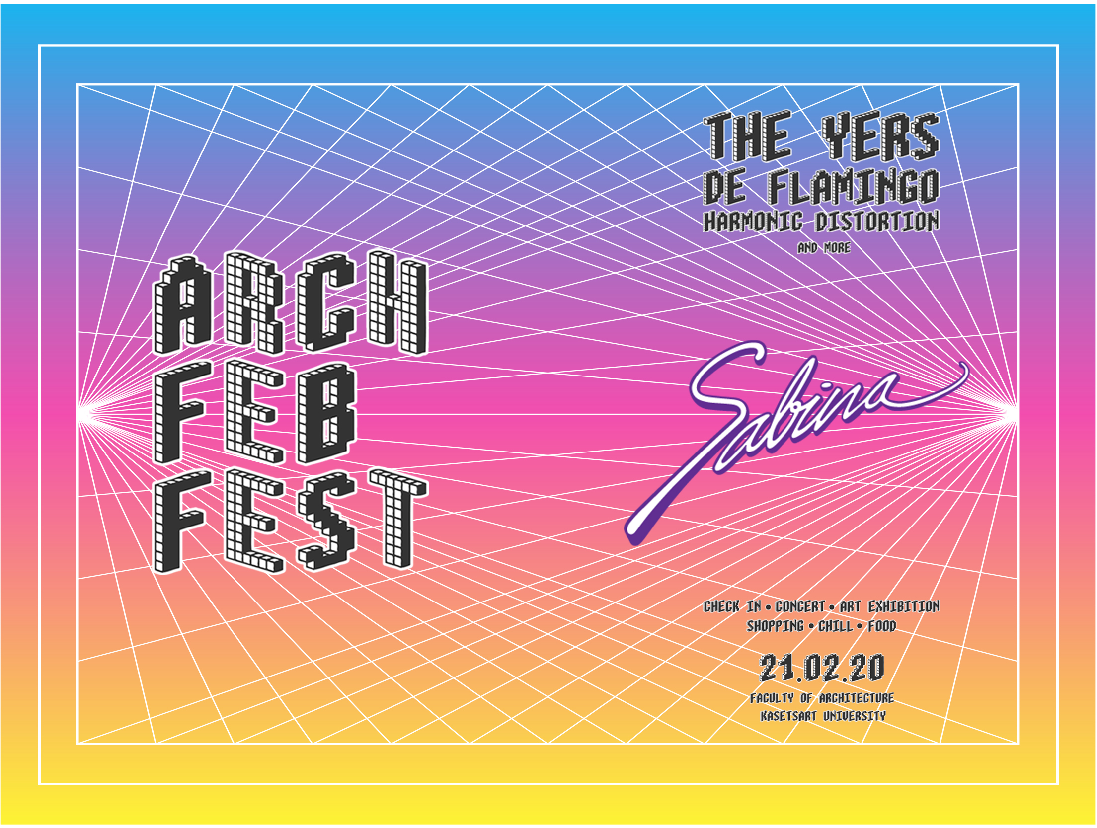 บริษัท ซาบีน่า ฟาร์อีสท์ จำกัด  ร่วมเป็นส่วนหนึ่งในการสนับสนุนกิจกรรม  “โครงการ Arch – Feb Fest 2020”